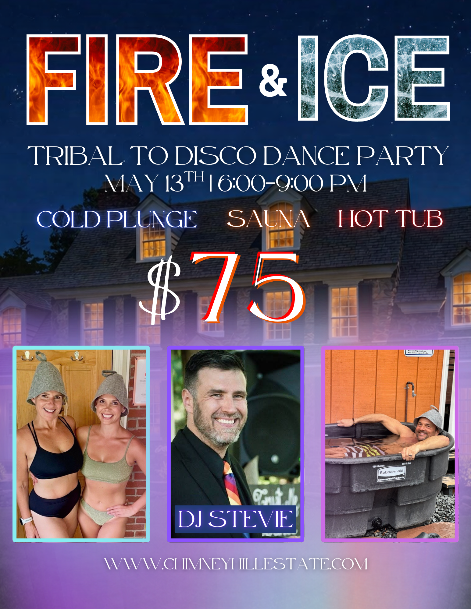 Chimney Hill Estate Fire & Ice Tribal to Disco Dance Party